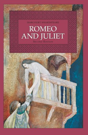 Romeo & Juliet 2/E (Harcourt) by Shakespeare, William