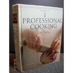 Professional Cooking 4/E by Gisslen