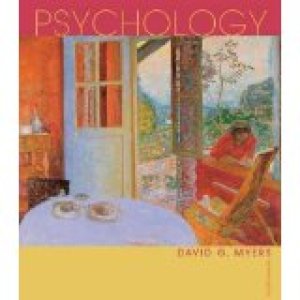 Psychology 7/E Text by Myers, David G