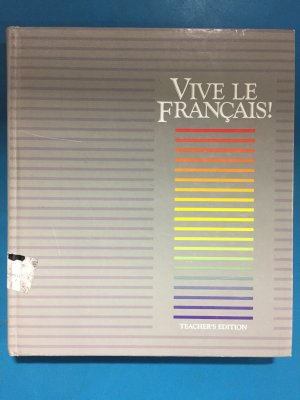 Vive Le Francais 7 Te by Teacher's Edition