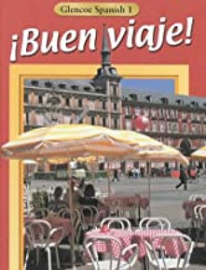 Buen Viaje Spanish 1 by Woodford