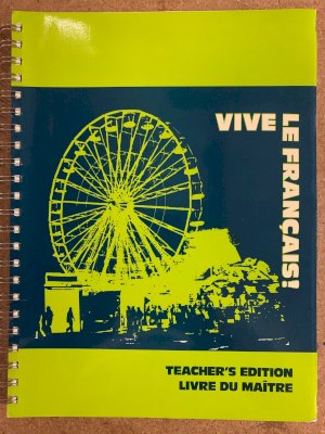 Vive Le Francais 3 Te by Teacher's Edition