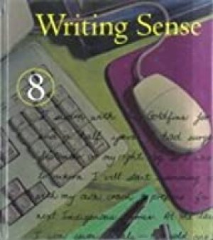 Writing Sense Grade 8 by Booth