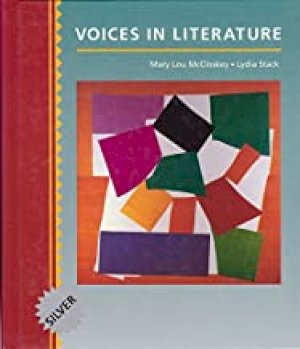 Voices in Literature Silver Text '93 by Mccloskey & Stack