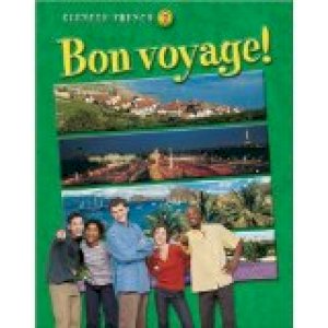 Bon Voyage! Level 2, Student Edition by Schmitt, Conrad J