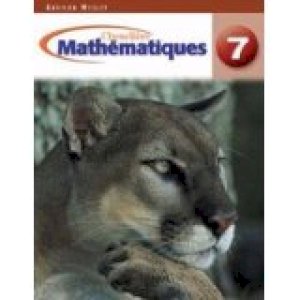 Mathematiques 7 Ontario Edition by Cheneliere