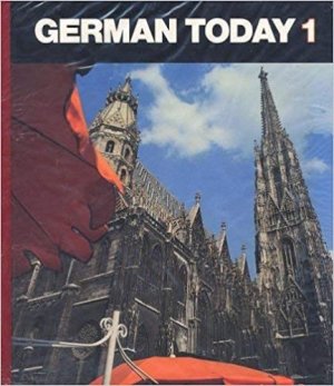 German Today 1 3/Ed by Moeller