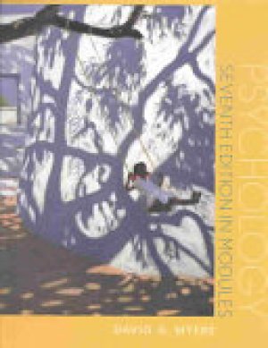 Psychology in Modules 7/E by Myers, David G