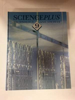 Scienceplus 9 Technology and Society by Mcfadden