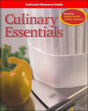 Culinary Essentials 2/E Te by Teacher's Edition