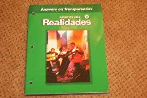 PH Spanish Realidades 3 WB Answer Transp by Unknown