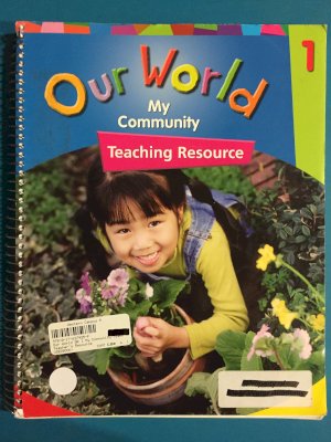 Our World GR 1 My Community Teaching Res by Teacher's Resource