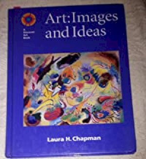 Art: Images and Ideas by Chapman, Laura