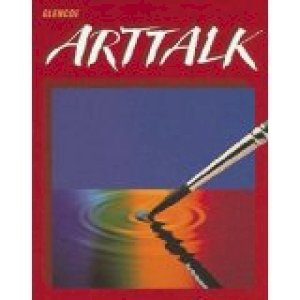 Art Talk 3/E by Ragans, Rosalind