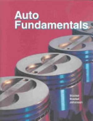 Auto Fundamentals 10/E by Stockel, Martin W