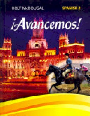 Avancemos Level 2 (2013) Student Text by Holt Mcdougal (Cor)