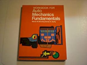 Automotive Mechanics Fundamentals WB by Stockel