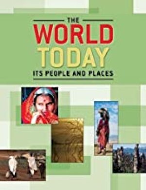 World Today,The: Its People and Places by Norton, William