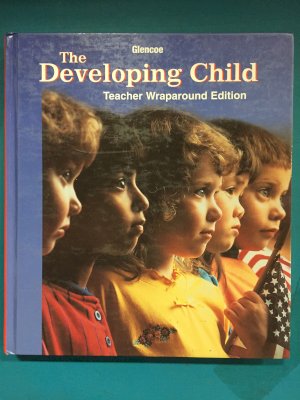 Developing Child 9/E Twe by Teacher's Edition