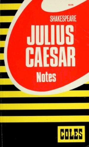 Julius Caesar Coles Notes by Unknown