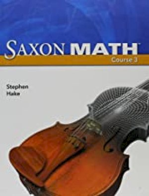 Saxon Math Course 3 by Hake, Stephen Douglas