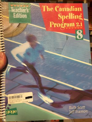 CDN Spelling Program Level 8 TG by Teacher's Edition