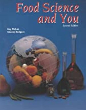 Food Science and You 2/E by Mehas, Kay Yockey