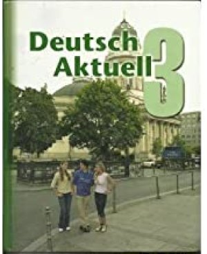 Deutsch Aktuell 3 2004 by Kraft, Wolfgang