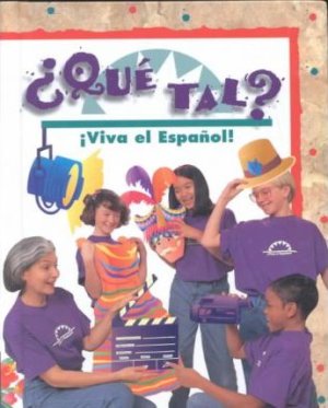 Que Tal? Viva El Espanol! by Unknown