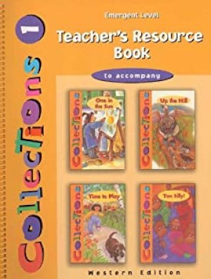 Collections 1- Emergent Orange TRB West by Teacher's Resource Book