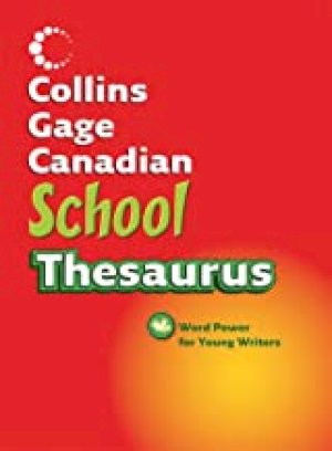 Collins Gage Canadian School Thesaurus by Gage, Collins