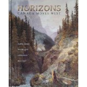 Horizons 1/E: Canada Moves West by Cranny, Michael