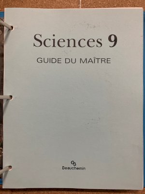 Sciences 9 French/E Guide Du Maitre by Teacher's Guide