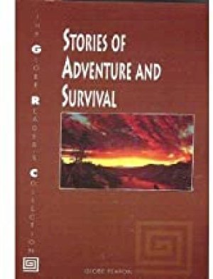 Stories of Adventure and Survival by Globe Fearon