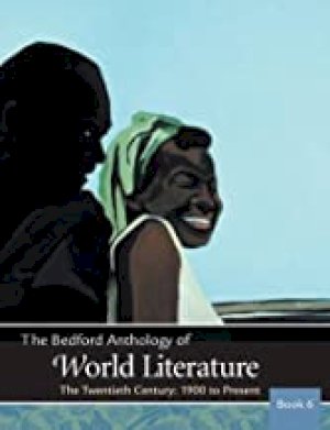 Bedford Anthology of World Literature, B by Davis, Paul