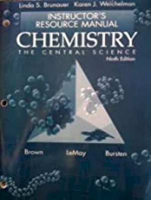 Chemistry: Central Science 9/Ed Irm by Teacher's Edition