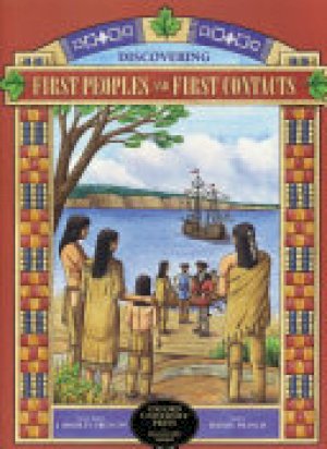 Discovering First Peoples and First Cont by Smith, John