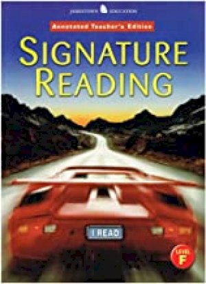 Signature Reading Level F Te by Teacher's Edition