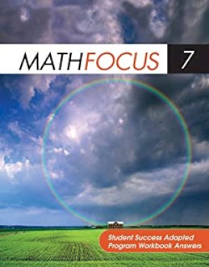 Math Focus 7 STD Success Adapted PRG Ak by Adapted Answer Key