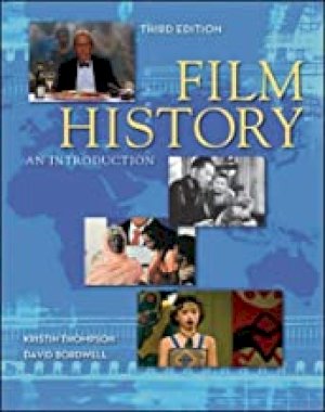 Film History: An Introduction by Thompson, Kristin