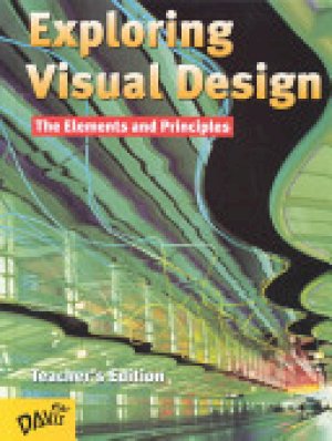 Exploring Visual Design: The Elements an by Gatto, Joseph a