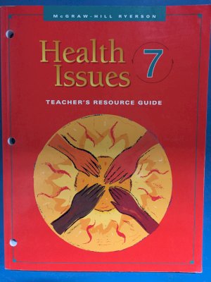 Health Issues 7 TRG by Teacher's Edition