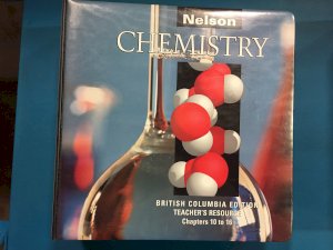 Nelson Chemistry BC/E T.R.P Chap 10-16 by Teacher's Ed Vol 2