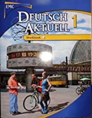 Deutsch Aktuell 1 6/E Workbook by Unknown