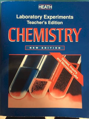 Heath Chemistry New Edition Lab Exper Te by Lab Experiments TE