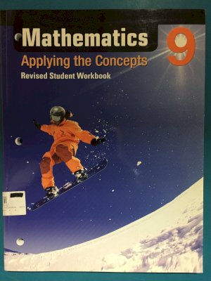 Mathematics Applying the Concepts 9 WB R by Brosseau, Jeff