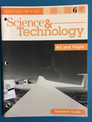 Aw SC & Tech GR 6 Air & Flight TG by Teacher's Guide