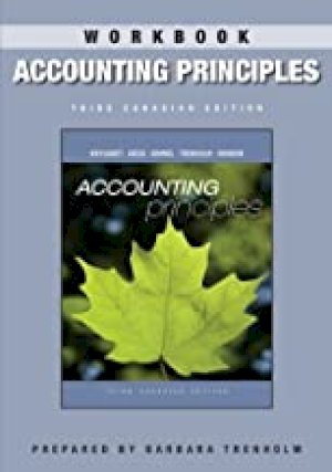 Accounting Principles 3/E CDN Workbook by Workbook