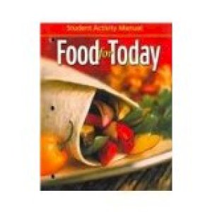 Food for Today 9/E Workbook by Kowtaluk, Helen