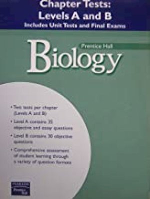 PH Biology 2006 Chapter Tests LVLS A/B by Jones, Peter